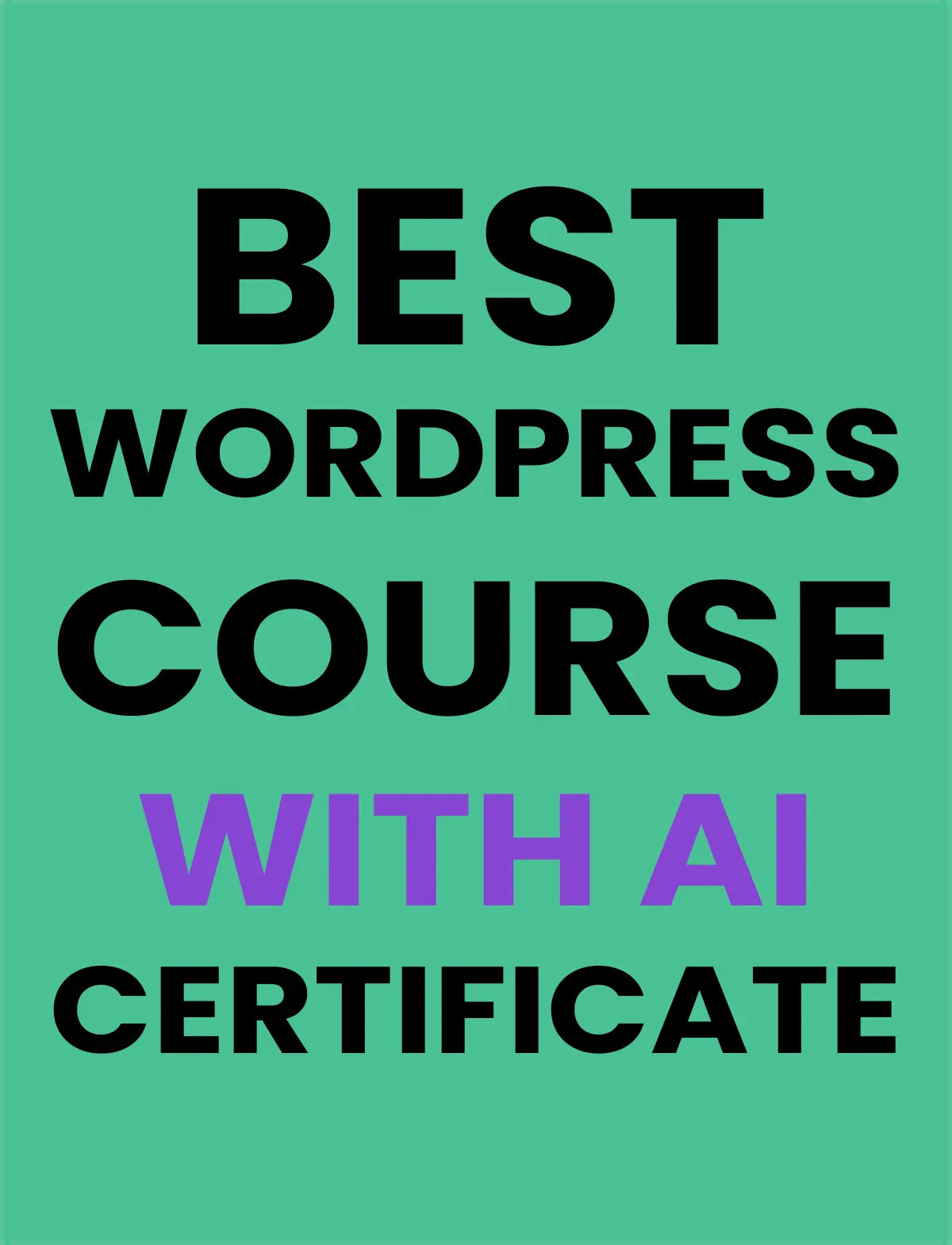 Best WordPress Course with AI certificate