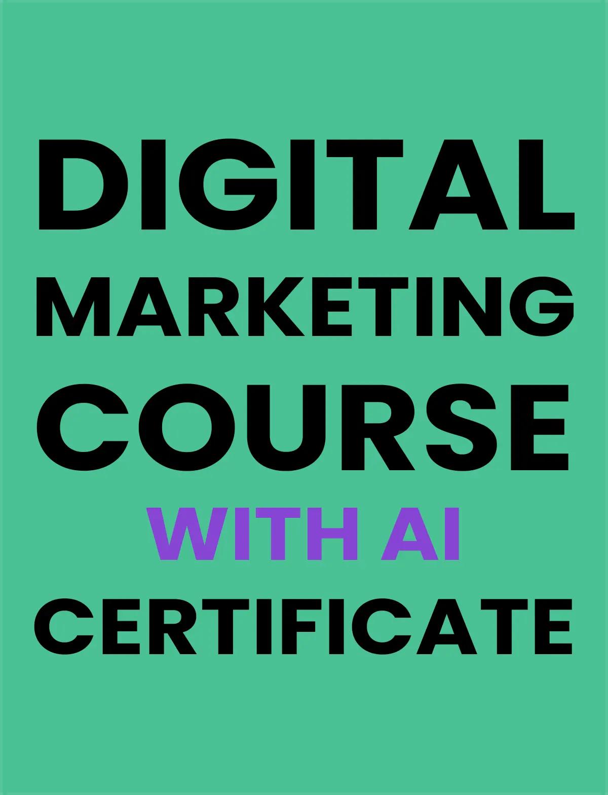 Digital Marketing Course with AI certificate